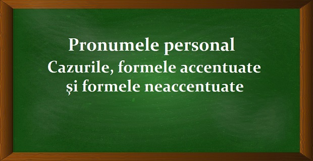 Pronumele personal. Formele pronumelui personal Pronumele personal